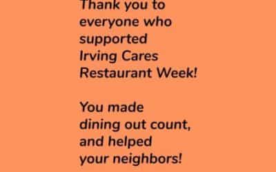 Irving Cares Restaurant Week is May 22 through June 4!